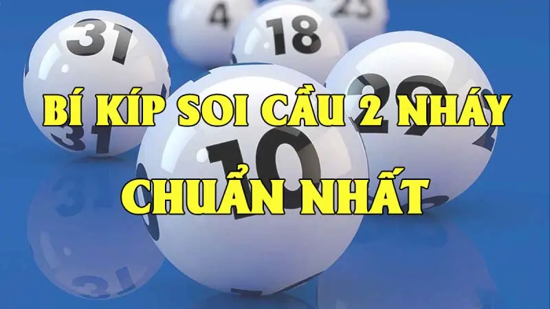 Bí kíp soi cầu lô 2 nháy chuẩn xác nhất