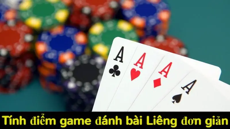 Tính điểm game đánh bài Liêng đơn giản