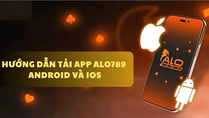 Tải app di động để tham gia cá cược mọi lúc mọi nơi thả ga 